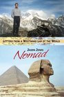 Nomad Letters from a Westward Lap of the World