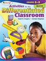 Activities for the Differentiated Classroom Math Grades 6  8