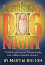 Bethlehem's Big Night A FullLength Musical Christmas Play with Additional Yuletide Sketches