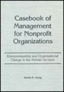 Casebook of Management for NonProfit Organizations