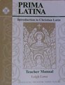 Prima Latina Introduction to Christian Latin
