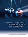 Understanding the Essentials of American Politics and Government