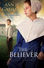 The Believer (Shaker, Bk 2)