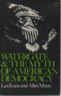 Watergate and the Myth of American Democracy