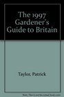 The 1997 Gardener's Guide to Britain