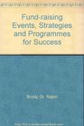 FundRaising Events Strategies and Programs for Success
