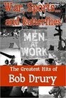 War Sportsand Butterflies The Greatest Hits of Bob Drury
