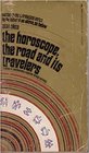 The Horoscope The Road and Its Travellers