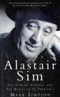 Alastair Sim The Star of Scrooge and the Belles of St Trinian's