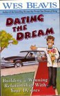 Dating the Dream