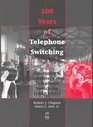 100 Years of Telephone Switching: Electronics, Computers and Telephone Switching, 1960-1985 (Pt. 2)