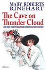 The Cave on Thunder Cloud  And More Tish Stories from The Saturday Evening Post