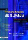 The Primary English Encyclopedia The Heart of the Curriculum