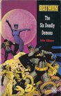 Batman The Six Deadly Demons