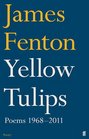 Yellow Tulips Poems 19682011