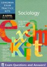 Longman Exam Practice Kit Alevel and ASlevel Sociology