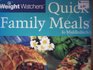 Weight Watchers Quick Family Meals
