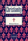 Christianity A Dictionary
