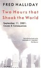 Two Hours That Shook the World September 11 2001  Causes and Consequences