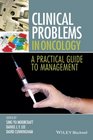 Clinical Problems in Oncology A Practical Guide to Management
