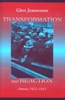 Transformation and Reaction America 19211945