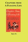 Chapters From A Floating Life