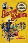 Blazing Saddles The Cruel  Unusual History of the Tour de France