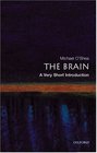 The Brain A Very Short Introduction