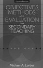 Objectives Methods and Evaluation for Secondary Teaching