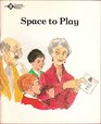 Space to Play