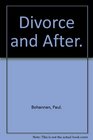 Divorce and After