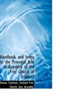 Handbook and Index to the Principal Acts of Assembly of the Free Church of Scotland