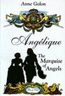 Angelique: The Marquise of the Angels
