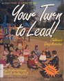 Your Turn to Lead!: Children's Group Activities (An Anytime Crafts Book)