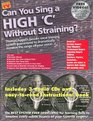 Can You Sing a High  C  Without Straining