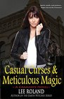 Casual Curses & Meticulous Magic (Gramarye, Bk 1)