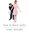 How to Have Style