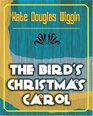 The Bird's Christmas Carol  1898