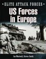 US Forces in Europe 1st US Infantry and 2nd US Armored Division