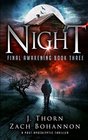 Night Final Awakening Book Three