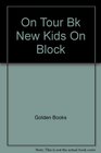On Tour Bk New Kids On Block