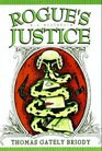 Rogue's Justice A Michael Carolina Mystery