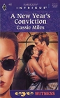 A New Year's Conviction (Eyewitness) (Harlequin Intrigue, No 402)