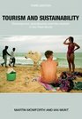 Tourism and Sustainability Development Globalisation and New Tourism in the Third World
