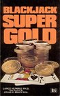 Blackjack Super Gold
