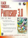 Teach Yourself Photoshop 30 for the Mac
