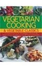 Vegetarian and vegetable cooking The essential encyclopedia of healthy eating