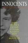 Innocents How Justice Failed Stefan Kiszko and Lesley Molseed