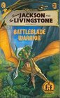 Battleblade Warrior (Fighting Fantasy Gamebook)