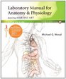 Laboratory Manual for Anatomy  Physiology featuring Martini Art Pig Version
